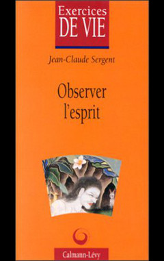 couverture du livre observer l'esprit de jean-claude sergent